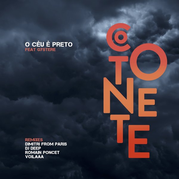 Cotonete, Gystere –  O Céu é Preto [Heavenly Sweetness]