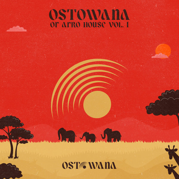 Various Artists – Ostowana Of Afro House Vol. 1 (Best Of 2024) [Ostowana]