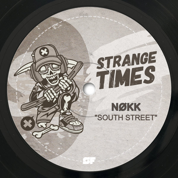 NØKK – South Street [Strange Times]