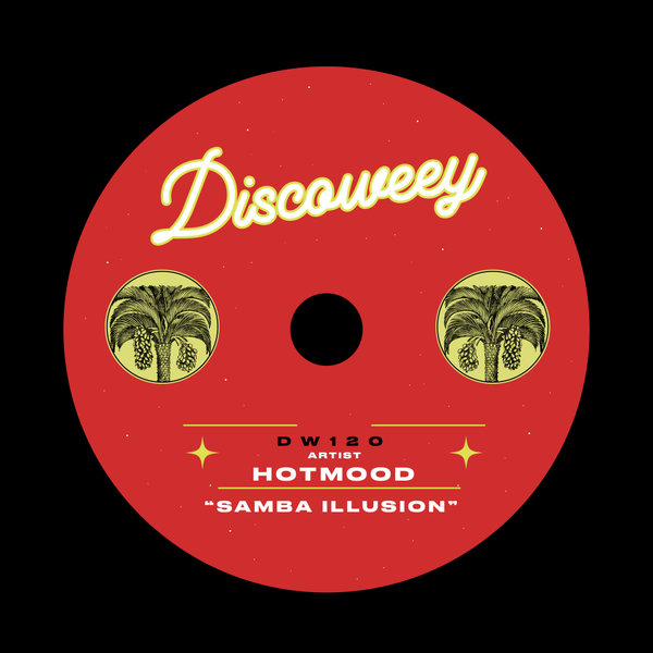 Hotmood –  Samba Illusion [Discoweey]