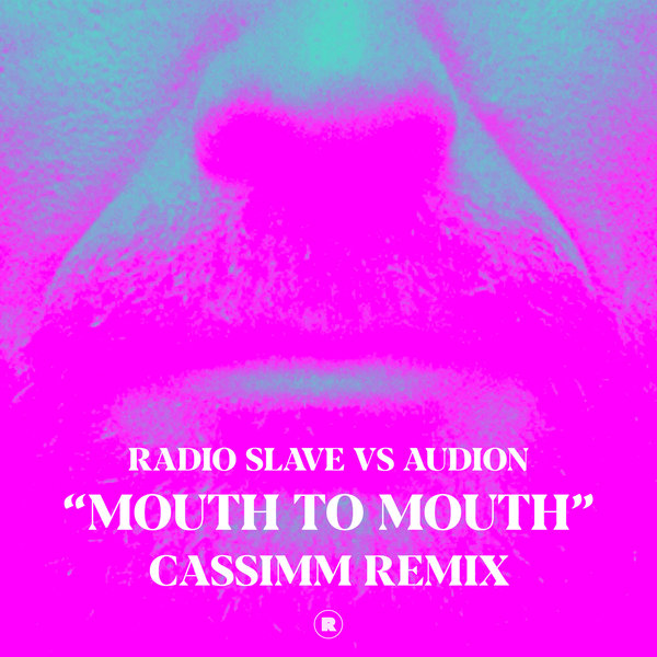 Radio Slave, Audion –  Mouth To Mouth [Rekids]