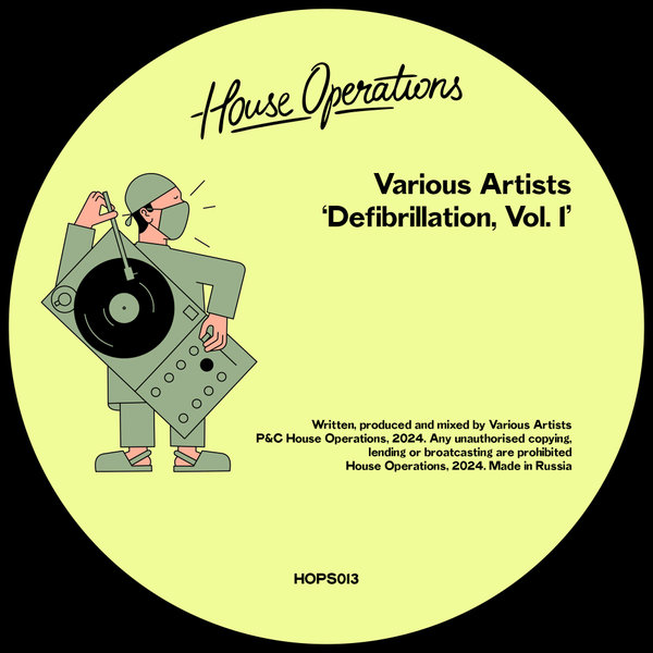 Various Artists –  Defibrillation, Vol. 1 [House Operations]