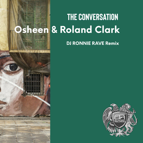 Osheen, Roland Clark –  The Conversatiom [Blinded Records]