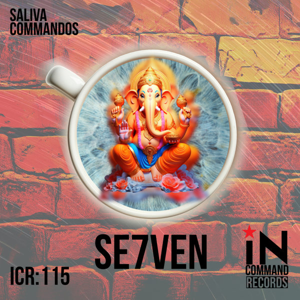 Saliva Commandos – S7EVEN [IN-COMMAND Records]