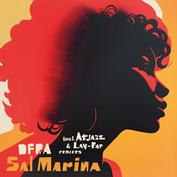 DFRA –  Sal Marina EP [Deeppa Records]