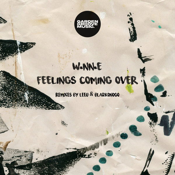 W.NN.E –  Feelings Coming Over [Garden Groove Music]