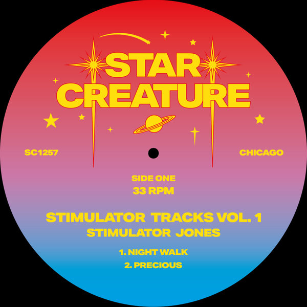 Stimulator Jones –  The Stimulator Tracks Vol. 1 [Star Creature Universal Vibrations]