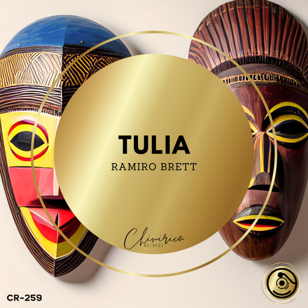 Ramiro Brett –  Tulia [Chivirico Records]