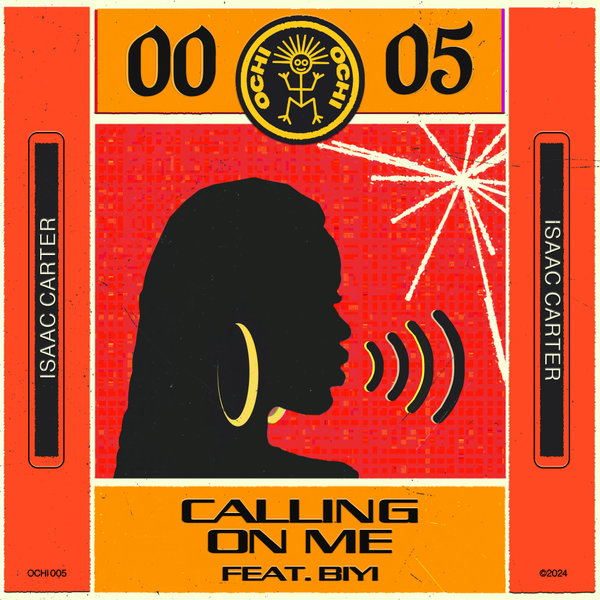 Isaac Carter, Biyi –  Calling on Me [Ochi]