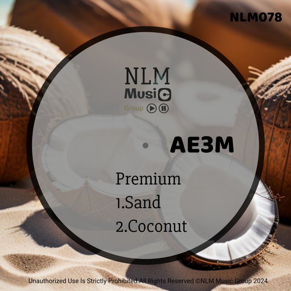 AE3M –  Premium [NLM Music Group]