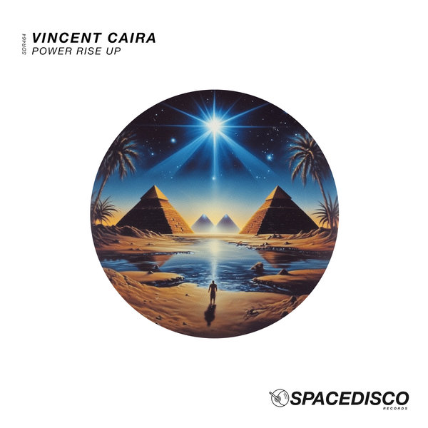 Vincent Caira – Power Rise Up [Spacedisco Records]