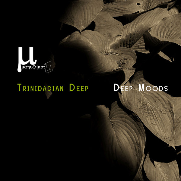 Trinidadian Deep – Deep Moods [Manuscript Records Ukraine]