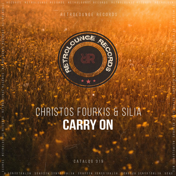 Christos Fourkis,Silia – Carry On [Retrolounge Records]