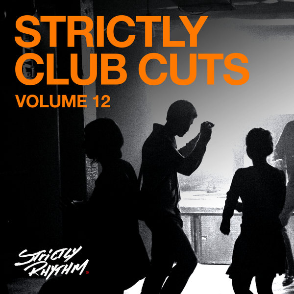 Various Artists –  Strictly Club Cuts, Vol. 12 [Strictly Rhythm]