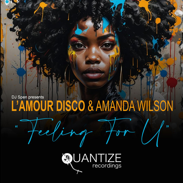 L&apos;amour Disco, Amanda Wilson – Feeling For U [Quantize Recordings]