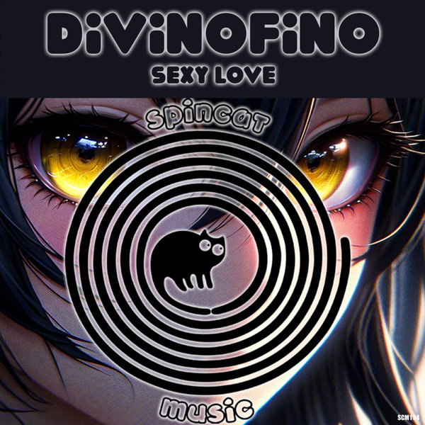 DivinoFino – Sexy Love [SpinCat Music]