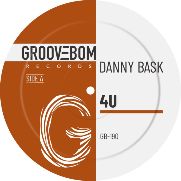 Danny Bask –  4U [Groovebom Records]