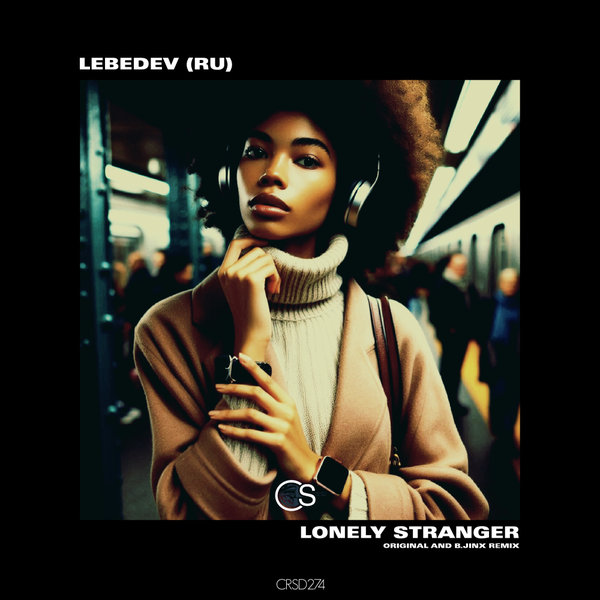 Lebedev (RU) –  Lonely Stranger [Craniality Sounds]