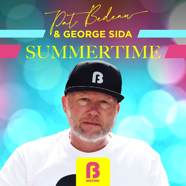 George Sida, Pat Bedeau – Summertime [Bedfunk]