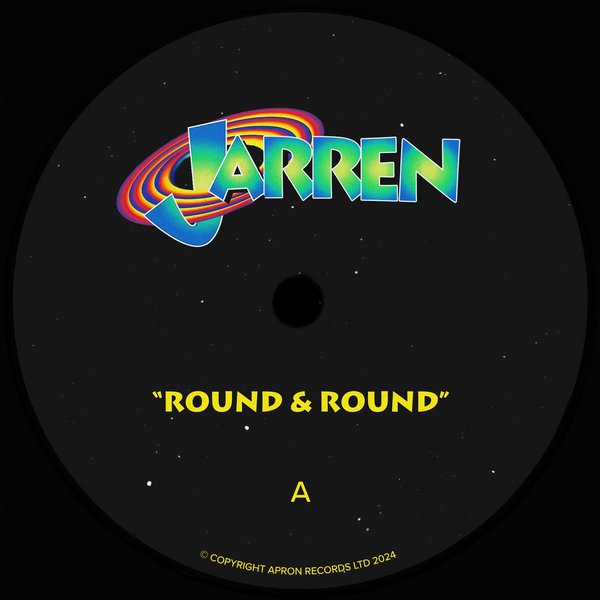 Jarren –  Round & Round [Apron Records]