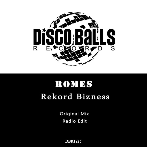 Romes –  Rekord Bizness [Disco Balls Records]