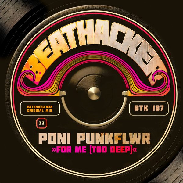 Poni PunkFlwr – For Me (Too Deep) [Beathacker]