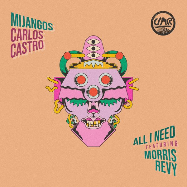 Mijangos, Carlos Castro, Morris Revy –  All I Need [United Music Records]