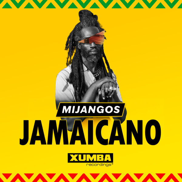 Mijangos – Jamaicano [Xumba Recordings]