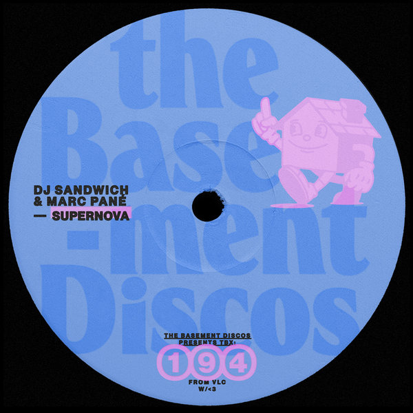 DJ Sandwich, Marc Pané – Supernova [theBasement Discos]