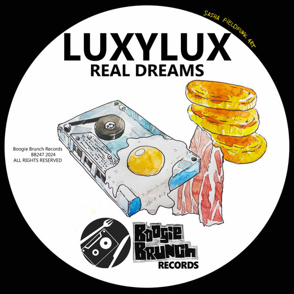 LuxyLux –  Real Dreams [Boogie Brunch Records]