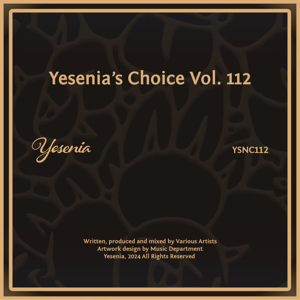 Various Artists – Yesenia&apos;s Choice, Vol. 112 [Yesenia]