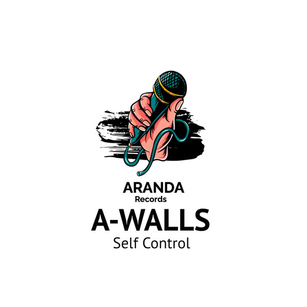 A-Walls –  Self Control (Original Tribal Mix) [Aranda Records]