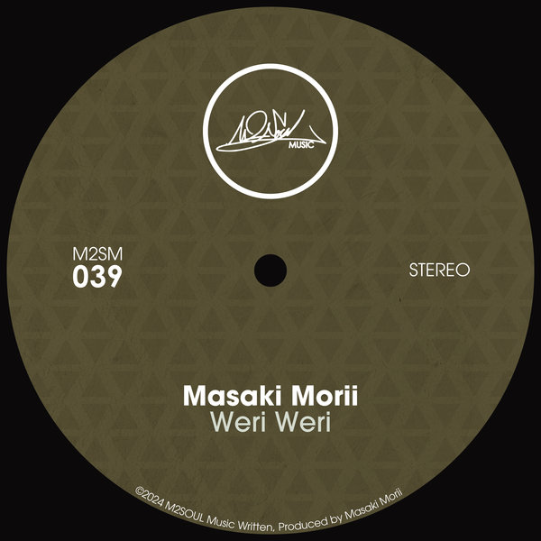 Masaki Morii – Weri Weri [M2SOUL Music]