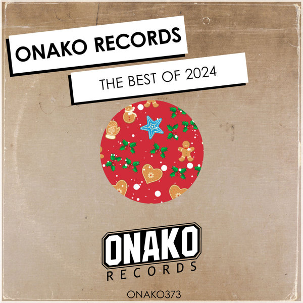 Various Artists – THE BEST OF 2024 [Onako Records]