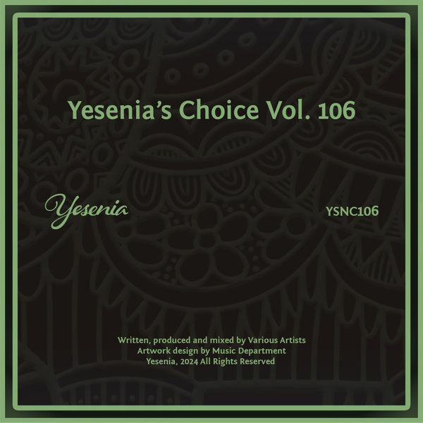 Various Artists –  Yesenia&apos;s Choice, Vol. 106 [Yesenia]