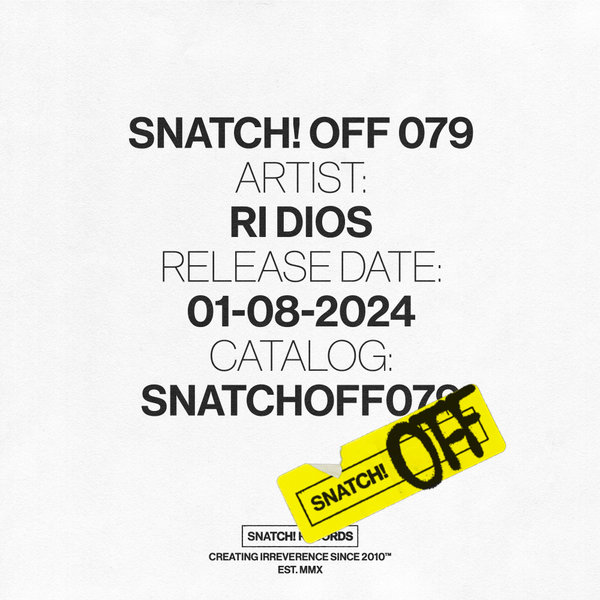 Ri Dios –  Snatch! OFF 079 [Snatch! Records]