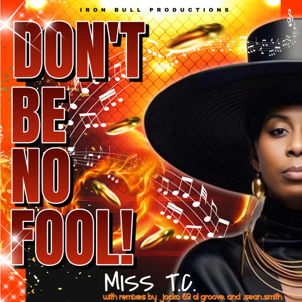 MISS. TC –  don&apos;t be no fool (everybody&apos;s talkin) [Rawhouse Records (Chicago)]