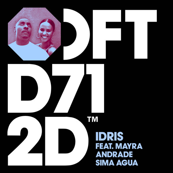 IDRIS, Mayra Andrade –  Sima Agua [Defected]