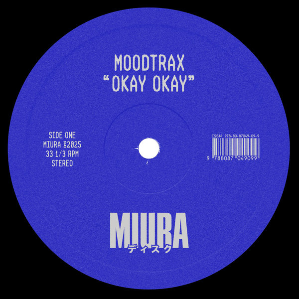 Moodtrax – Okay Okay [Miura Records]