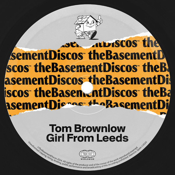 Tom Brownlow –  Girl From Leeds [theBasement Discos]