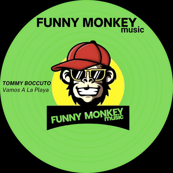 Tommy Boccuto –  Vamos A La Playa [FUNNY MONKEY MUSIC]