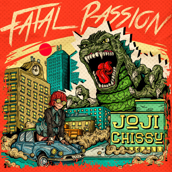 Joji Chissu –  Fatal Passion [Discozilla]