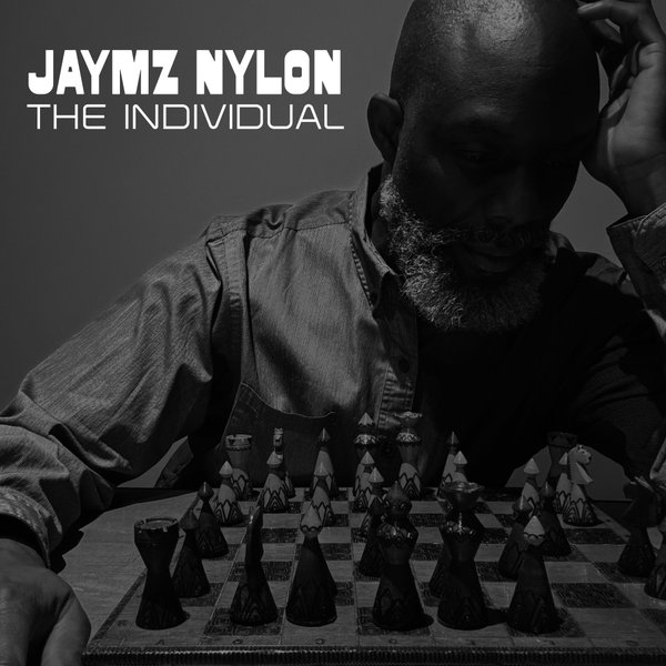 Jaymz Nylon – The Individual [Nylon Trax]