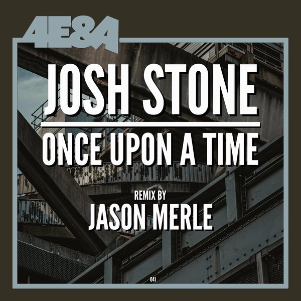 Josh Stone –  Once Upon a Time [4E&A]