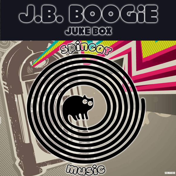 J.B. Boogie –  Juke Box [SpinCat Music]