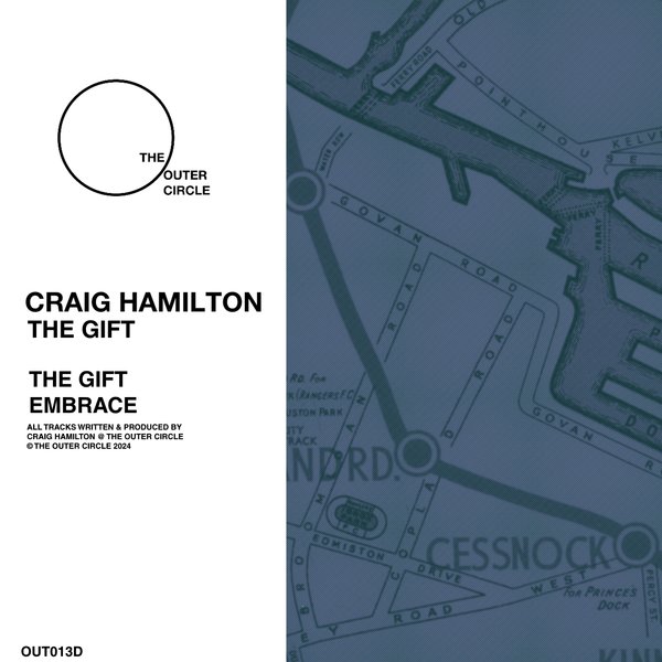 Craig Hamilton –  The Gift [The Outer Circle]