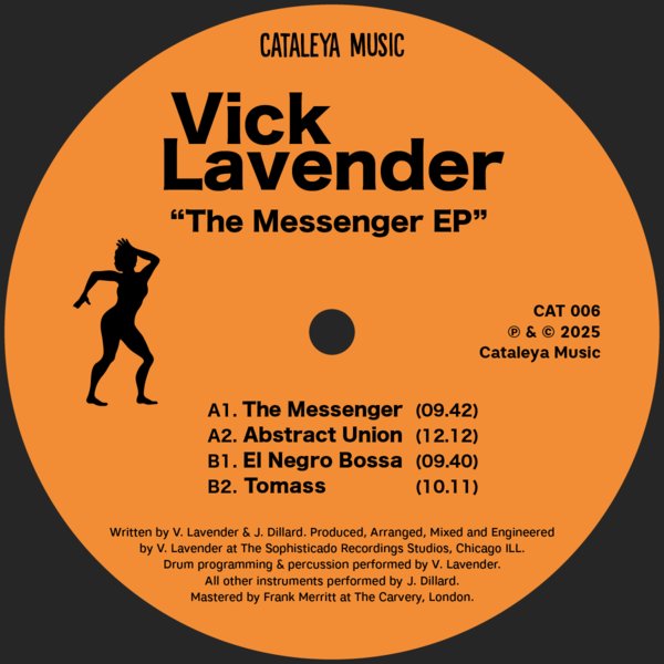 Vick Lavender – The Messenger EP [Cataleya Music]