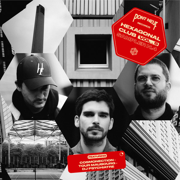 Tour-Maubourg, Cosmonection, DJ Psychiatre –  Hexagonal Club Vol. 5 (Sampler 4) [Pont Neuf Records]