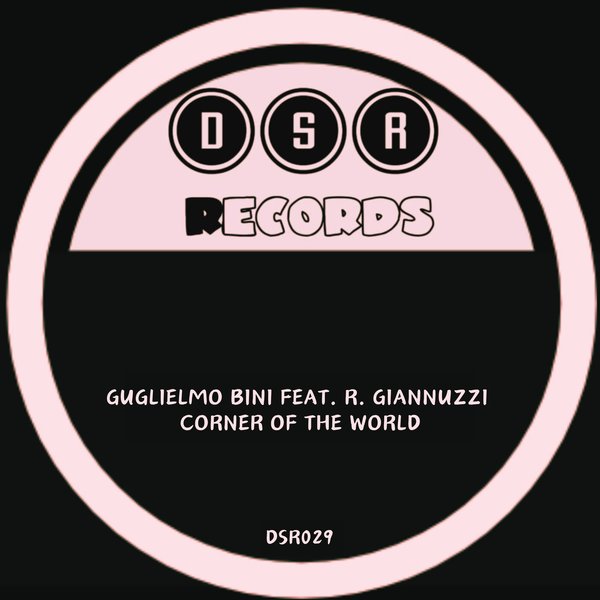 Guglielmo Bini, Rosangela Giannuzzi – Corner of the World [Disco Sounds Records]