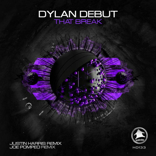 Dylan Debut –  That Break [Household Digital]